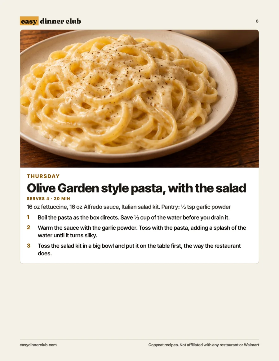 Thursday: Olive Garden style pasta, with the salad